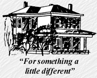 "For Something a Little Different!"